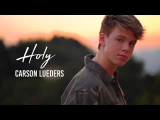 carson lueders - holy (justin bieber cover) • united states | 2020