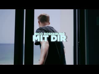 nico rosseburg - mit dir • germany | 2020