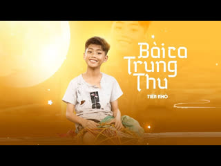 ti n nh - b i ca trung thu (b o kun cover) • vietnam | 2020