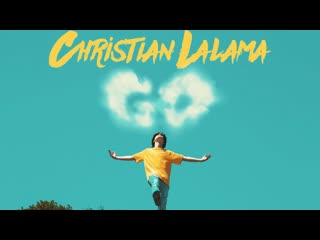 christian lalama - go (the teen laroi, juice wrld cover) • canada | in 2020