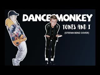 stefan benz - dance monkey (tones and i cover) • south africa | 2020