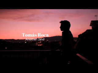 tom s roca - another land • spain | 2019